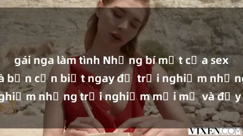gái nga làm tình Những bí mật của sex nhóm không che mà bạn cần biết ngay để trải nghiệm những trải nghiệm mới mẻ và đầy kích thích.